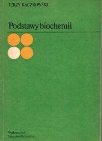 Miniatura okładki Kączkowski Jerzy Podstawy biochemii.