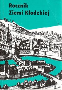 Miniatura okładki Kaczmarek Eugeniusz W. /red./ Rocznik Ziemi Kłodzkiej 1994-1996. Tom XIX/XXI.