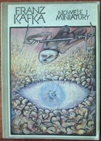 Miniatura okładki Kafka Franz Nowele i miniatury.