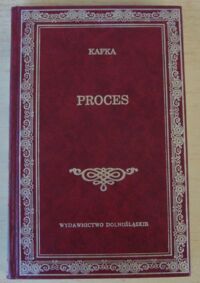 Miniatura okładki Kafka Franz Proces. /Biblioteka Klasyki/