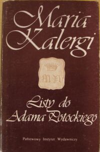 Miniatura okładki Kalergi Maria Listy do Adama Potockiego.