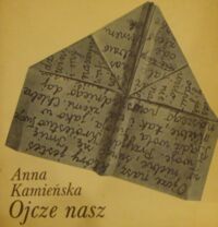 Miniatura okładki Kamieńska Anna /oprac. graf. Buszewicz M./ Ojcze nasz.