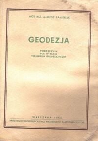 Zdjęcie nr 1 okładki Kamieński Modest Geodezja. Podręcznik dla IV klasy Technikum Geodezyjnego.