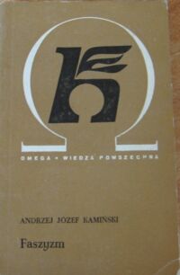 Zdjęcie nr 1 okładki Kaminski Andrzej Józef Faszyzm. /biblioteka Wiedzy Współczesnej 205/