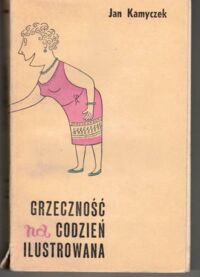 Miniatura okładki Kamyczek Jan Grzeczność na co dzień.