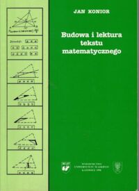 Zdjęcie nr 1 okładki Kanior Jan Budowa i lektura tekstu matematycznego.