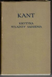 Zdjęcie nr 1 okładki Kant Immanuel Krytyka władzy sądzenia. /Biblioteka Klasyków Filozofii/