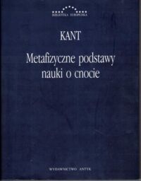 Miniatura okładki Kant Immanuel Metafizyczne podstawy nauki o cnocie. /Biblioteka Europejska/