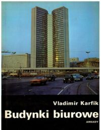 Miniatura okładki Karafik Vladimir Budynki biurowe.