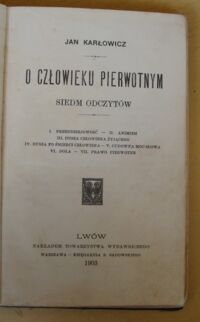 Zdjęcie nr 2 okładki Karłowicz Jan O człowieku pierwotnym. Siedm odczytów.