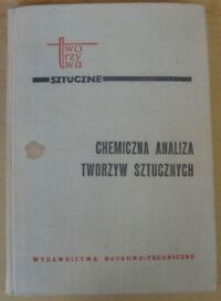 Miniatura okładki Kastierina T.N., Kalinina Ł.S. Chemiczna analiza tworzyw sztucznych.