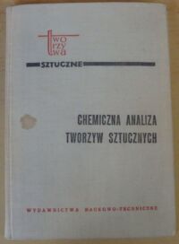 Zdjęcie nr 1 okładki Kastierina T.N., Kalinina Ł.S. Chemiczna analiza tworzyw sztucznych.