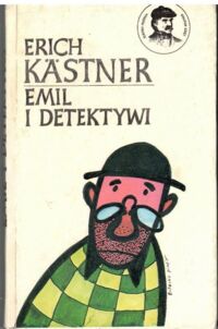Miniatura okładki Kastner Erich Emil i detektywi. /Klasyka Młodych/