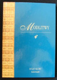 Miniatura okładki Kauer Elżbieta /wybór/ Modlitwy.