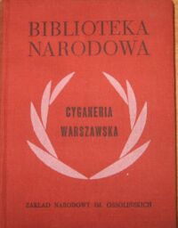 Miniatura okładki Kawyn Stefan /oprac./ Cyganeria warszawska. /Seria I. Nr 192/