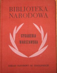 Miniatura okładki Kawyn Stefan /oprac./ Cyganeria warszawska. /Seria I. Nr 192/