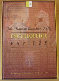 Miniatura okładki Kelly John Norman Davidson Encyklopedia papieży.