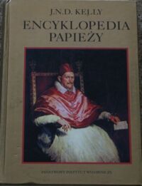 Miniatura okładki Kelly John Norman Davidson Encyklopedia papieży.