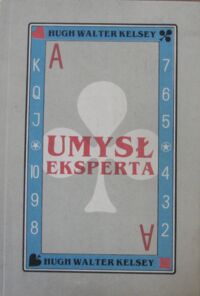 Miniatura okładki Kelsey Hugh Walter Umysł eksperta.