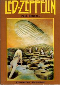 Miniatura okładki Kendall Paul Led-Zeppelin. Niebiańskie progi.