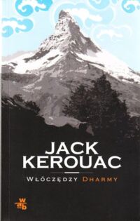 Miniatura okładki Kerouac Jack Włóczędzy Dharmy.