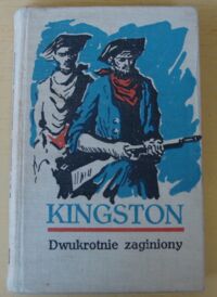 Miniatura okładki Kingston W. H. G. Dwukrotnie zaginiony.