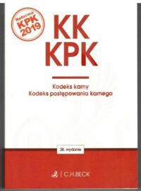 Miniatura okładki  KK KPK. Kodeks karny. Kodeks postępowania karnego. Stan prawny: wrzesień 2019