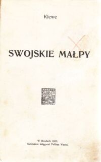 Miniatura okładki Klewe  Swojskie małpy.