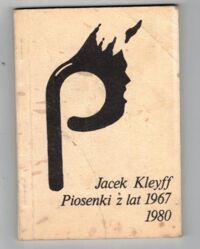 Zdjęcie nr 1 okładki Kleyff Jacek Piosenki z lat 1967-1980. 