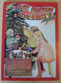 Miniatura okładki Klimaszewski Stanisław ks. /wybór/, Skurpska-Ekes Anna /ilustr./ Czar Bożego Narodzenia.