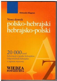 Miniatura okładki Klugman Aleksander Nowy słownik polsko hebrajski, hebrajsko-polski.
