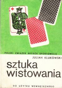 Miniatura okładki Klukowski Julian Sztuka wistowania.