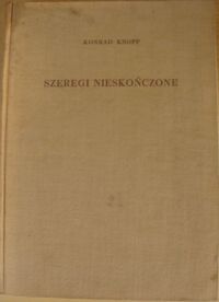Miniatura okładki Knopp Konrad Szeregi nieskończone.