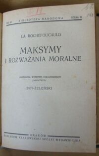 Zdjęcie nr 5 okładki Kochanowski J., Niemcewicz J., Brodziński K., La Rochefoucauld Treny. /Seria I. Nr 1/. Powrót posła. /Seria I. Nr 4/. O klasyczności i romantyczności tudzież o duchu poezji polskiej. /Seria I. Nr 10/. Maksymy i rozważania moralne. /Seria II. Nr 38/
