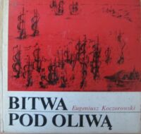 Miniatura okładki Koczorowski Eugeniusz Bitwa pod Oliwą.