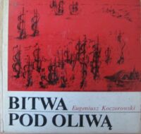 Zdjęcie nr 1 okładki Koczorowski Eugeniusz Bitwa pod Oliwą.