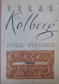 Miniatura okładki Kolberg Oskar Dzieła wszystkie. Tom 30. Pokucie. Część II.