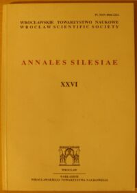 Miniatura okładki Kolbuszewski Jacek /red./ Annales Silesiae. Tom XXVI.