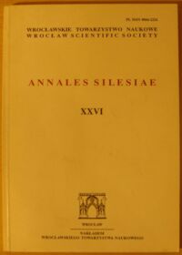 Zdjęcie nr 1 okładki Kolbuszewski Jacek /red./ Annales Silesiae. Tom XXVI.