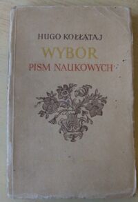 Miniatura okładki Kołłątaj Hugo Wybór pism naukowych.