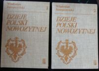 Zdjęcie nr 1 okładki Konopczyński Władysław Dzieje Polski nowożytnej. Tom I-II.