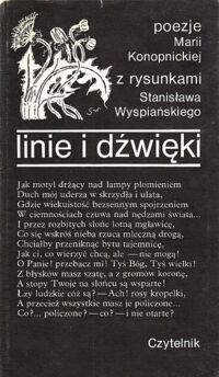 Miniatura okładki Konopnicka Maria Linie i dźwięki. Poezje. Z rysunkami Stanisława Wyspiańskiego.