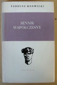 Miniatura okładki Konwicki Tadeusz Sennik współczesny. /Głowy Wawelskie/