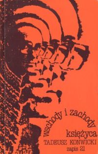 Miniatura okładki Konwicki Tadeusz Wschody i zachody słońca. Zapis 21.