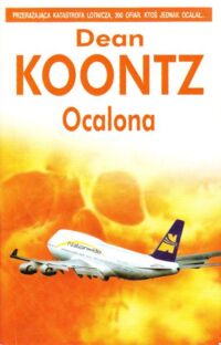 Miniatura okładki Koontz Dean Ocalona.