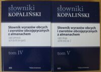 Miniatura okładki Kopaliński Władysław Słownik wyrazów obcych i zwrotów obcojęzycznych z almanachem. Część I-II. /Słowniki. Tom IV-V/