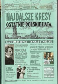 Miniatura okładki Koper Sławomir, Stańczyk Tomasz  Najdalsze Kresy. Ostatnie polskie lata.