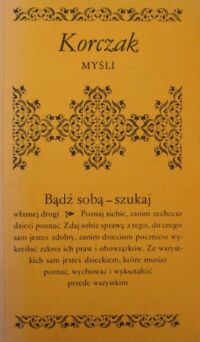 Zdjęcie nr 1 okładki Korczak Janusz Myśli. /Biblioteczka Aforystów/