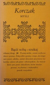 Zdjęcie nr 1 okładki Korczak Janusz Myśli. /Biblioteczka Aforystów/