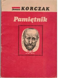 Miniatura okładki Korczak Janusz Pamiętnik.